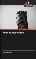 Femina ecologica