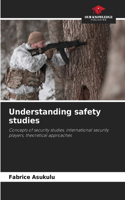 Understanding safety studies