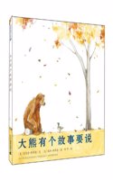 Bear Has a Story to Tell