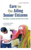 Care for the Ailing Senior Citizens