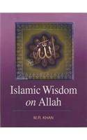 Islamic Wisdom on Allah