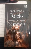 Engineering of Rocks and Tunnels