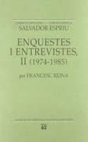 Enquestes i entrevistes, II (1974-1985)