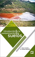 Introduccion a la contaminacion de suelos