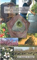 INVESTIGACIONES EN AGRICULTURA BIODINAMICA: METODOS Y RESULTADOS (Spanish Edition)