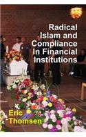 Radical Islam and Compliance in Financial Institutions