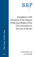 Compliance with Decisions of the Dispute Settlement Bodies of the Un Convention on the Law of the Sea