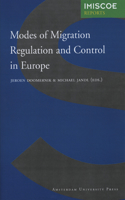 Modes of Migration Regulation and Control in Europe
