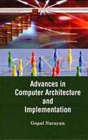 Advances In Computer Architecture And Implementation, 2015, 312Pp