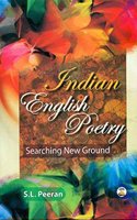 Indian English Poetry : Searching New Ground