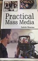 Practical Mass Media