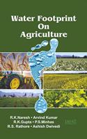 Water Footprint On Agriculture