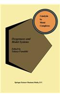 Oxygenases and Model Systems