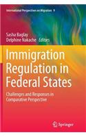 Immigration Regulation in Federal States