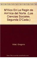 M'Xico En La Regin de Am'rica del Norte.