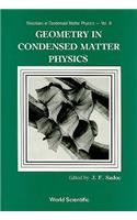 Geometry in Condensed Matter Physics