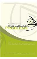 Recent Advances in Elliptic and Parabolic Problems, Proceedings of the International Conference