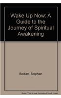 Wake Up Now