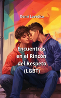 Encuentros en el Rincón del Respeto (LGBT)