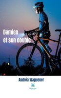 Damien et son double