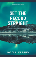 Set the Record Straight