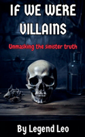 If We Were Villains