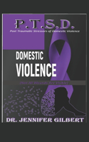 P.T.S.D. of Domestic Violence