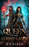 Queen of the Cursed Lands