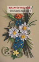 Quilling Tutorial Book