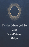 Mandala Coloring Book For Adults