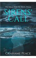 The Ghost from the Molly-House. The Sirens' Call