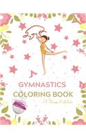 Gymnastics Coloring Book A Unique Collection: Gymnast Coloring Book for gumnastics lover boys & Girls