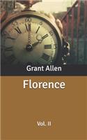 Florence: Vol. II