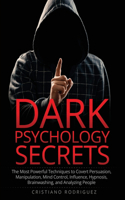 Dark Psychology Secrets