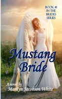 Mustang Bride