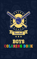 Baseball Boys Coloring Book: Baseball Activity And Coloring Book For Kids Ages 5 And Up - A Lovely Adorable Baseball Boys Coloring Clipart Book With Baseball Hat, Big Hand Clipa