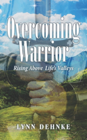 Overcoming Warrior