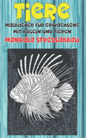 Malbücher für Erwachsene mit Vögeln und Tieren - Mandala Stressabbau - Tiere