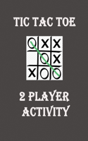 Tic Toc Toe 2 Player Activity