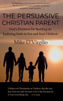 Persuasive Christian Parent