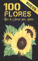 100 Flores Libro Colorear: Libro de colorear para adultos con colección de flores Ramos, coronas, espirales, patrones, decoraciones, diseños de flores inspiradores 100 páginas