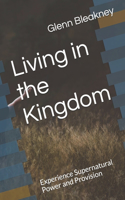 Living in the Kingdom