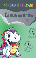 Colorir e Relaxar: Dinossauros