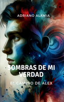 Sombras de Mi Verdad