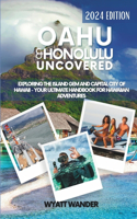 Oahu & Honolulu Uncovered