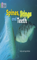 Spines, Stings and Teeth