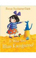 It was You Blue Kangaroo