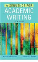 Sequence for Academic Writing, A, Plus Mylab Writing with Pearson Etext -- Access Card Package