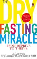 Dry Fasting Miracle