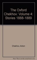 Oxford Chekhov: Volume 4: Stories 1888-1889